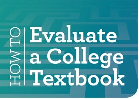 How To Evaluate a College Textbook